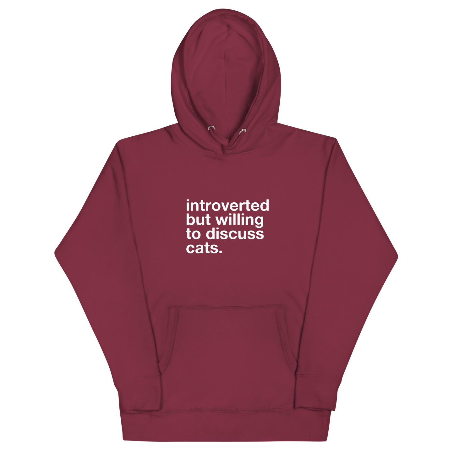 introverted but willing to discuss cats. - Unisex Premium Hoodie