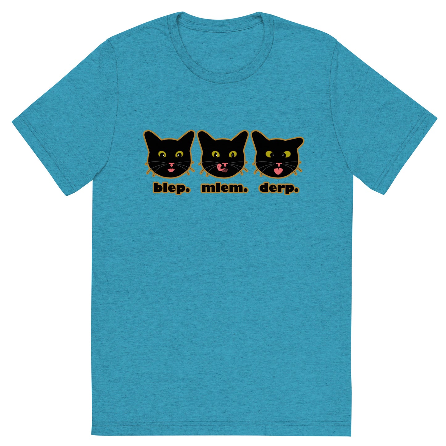 blep. mlem. derp. - Unisex Triblend Tee