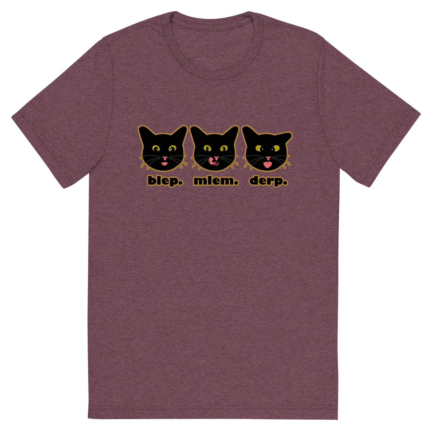 blep. mlem. derp. - Unisex Triblend Tee